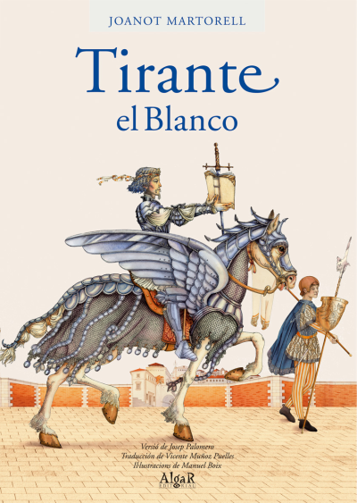 Tirant lo Blanc by Joanot Martorell